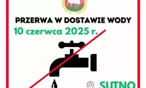 przerwa w dostawie wody w miejscowościach: Sutno, Niemirów