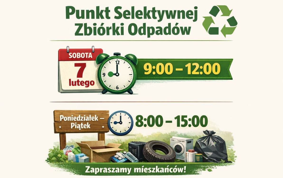 Zdjęcie do Punkt Selektywnej Zbi&oacute;rki Odpad&oacute;w Komunalny - czynny 7 lutego 2026 r. 